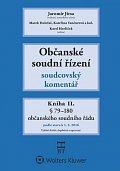 Občanské soudní řízení: Kniha II. - Soudcovský komentář, § 79 až 200aa