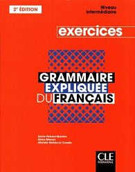 Grammaire expliquée du français Inter  2e éd.