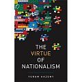 The Virtue of Nationalism