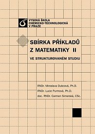 Sbírka příkladů z matematiky II ve strukturovaném studiu