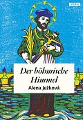 Der böhmische Himmel / České nebe (německy)