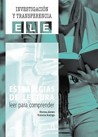 INVESTIGACION Y TRANSFERENCIA ELE - Estrategias de lectura: leer para comprender