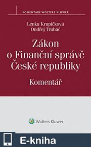 Zákon o Finanční správě České republiky (E-KNIHA)