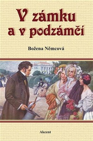 V zámku a v podzámčí