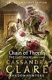 The Last Hours: Chain of Thorns, 1.  vydání