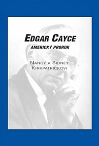 Edgar Cayce - Americký prorok