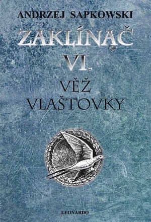 Zaklínač VI. - Věž vlaštovky, 6.  vydání