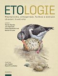 Etologie - Mechanismy, ontogeneze, funkce a evoluce chování živočichů