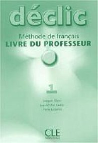 Déclic 1 Livre du professeur