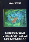 Duchovní bytosti v nebeských tělesech a přírodních říších