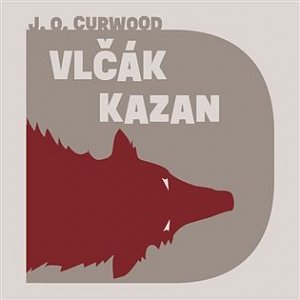 Vlčák Kazan - CDmp3 (Čte Vasil Fridrich)