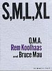 OMA, Rem Koolhaas and Bruce Mau: S,M,L,XL