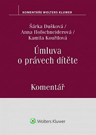 Úmluva o právech dítěte - Komentář