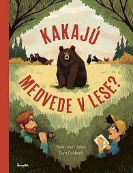 Kakajú medvede v lese? (slovensky)