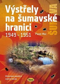 Výstřely na šumavské hranici 1949-1951, 3.  vydání