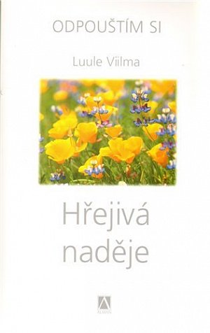 Hřejivá naděje - Odpouštím si, 2.  vydání