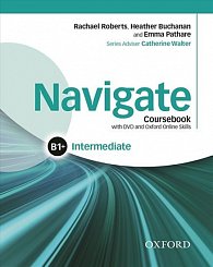 Navigate Intermediate B1+ Coursebook with Learner eBook Pack and Oxford Online Skills Program