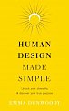 Human Design Made Simple