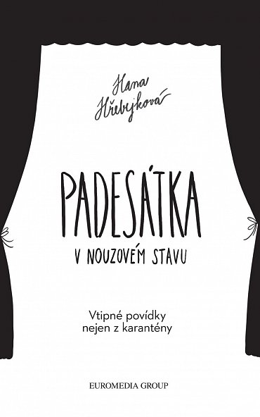 Náhled Padesátka v nouzovém stavu - Vtipné povídky nejen z karantény