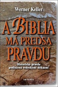 A Biblia má predsa pravdu