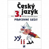 Český jazyk pro 3. ročník ZŠ - Pracovní sešit