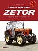 Opravy traktorů Zetor - Praktická příručka pro modely Z 2011 - Z 6945, 6.  vydání