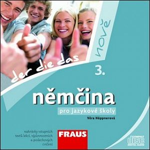 Němčina pro jazykové školy nově 3 - CD /1ks/