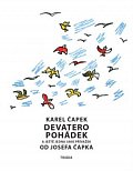 Devatero pohádek a ještě jedna jako přívažek od Josefa Čapka, 1.  vydání