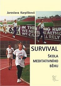 Survival - Škola meditativního běhu