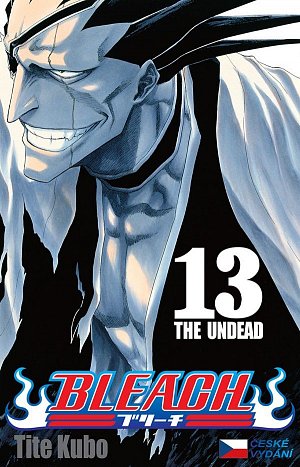 Bleach 13: The Undead