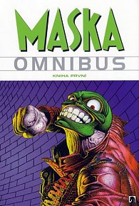 Maska - Omnibus - Kniha první