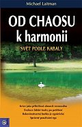 Od chaosu k harmonii - Svět podle kabaly