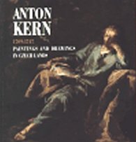 Kern Anton 1709 -1747: Paintings and Drawings in Czech Lands(anglická verze)