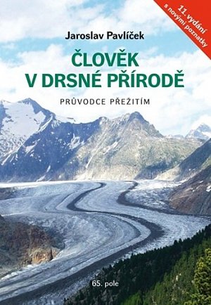 Člověk v drsné přírodě - Průvodce přežitím, 11.  vydání