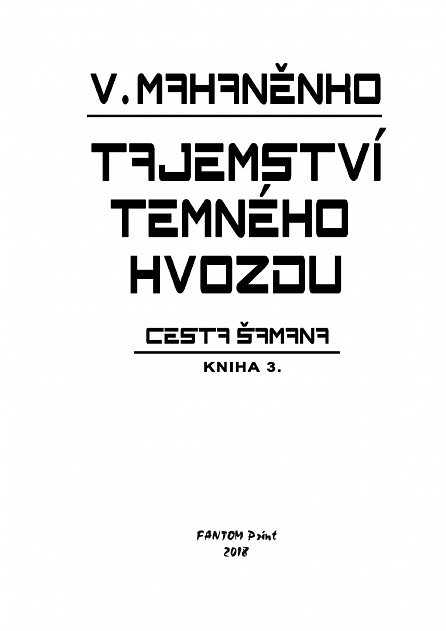 Náhled Cesta šamana 3 - Tajemství Temného hvozdu