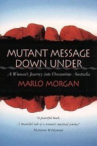 Mutant Message Down Under, 1.  vydání