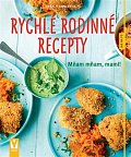 Rychlé rodinné recepty - mňam mňam, mami!