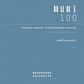 Významné osobnosti v životě Masarykovy univerzity - Katalog k výstavě MUNI 100
