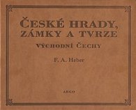 České hrady, zámky a tvrze V. - Východní Čechy