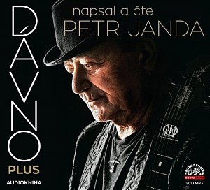 Dávno Plus - 2 CDmp3 (Čte Petr Janda)