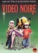 Video Noire