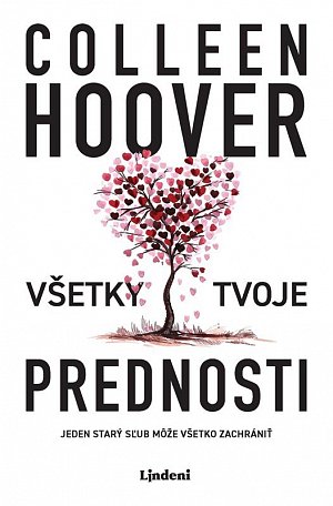 Všetky tvoje prednosti