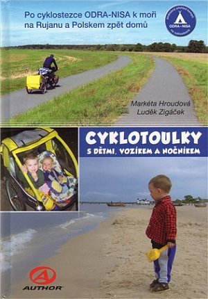 Cyklotoulky I. s dětmi, vozíkem a nočníkem