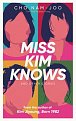 Miss Kim Knows and Other Stories