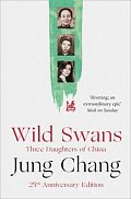 Wild Swans - Three Daughters of China