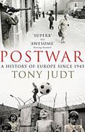 Postwar : A History of Europe Since 1945, 1.  vydání