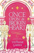 Once Upon A Broken Heart, 1.  vydání