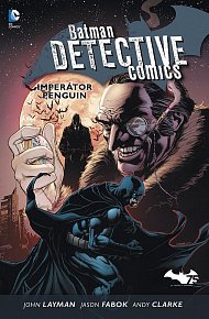 Batman Detective Comics 3 - Imperátor Penguin