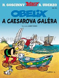 Asterix 30 - Obelix a Caesarova Galéra