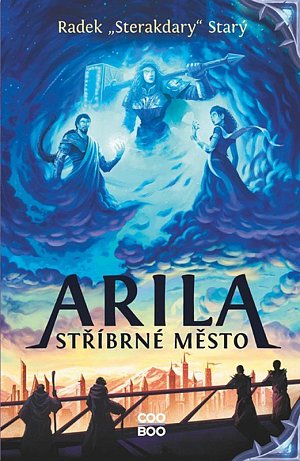 Arila 1 - Stříbrné město, 2.  vydání